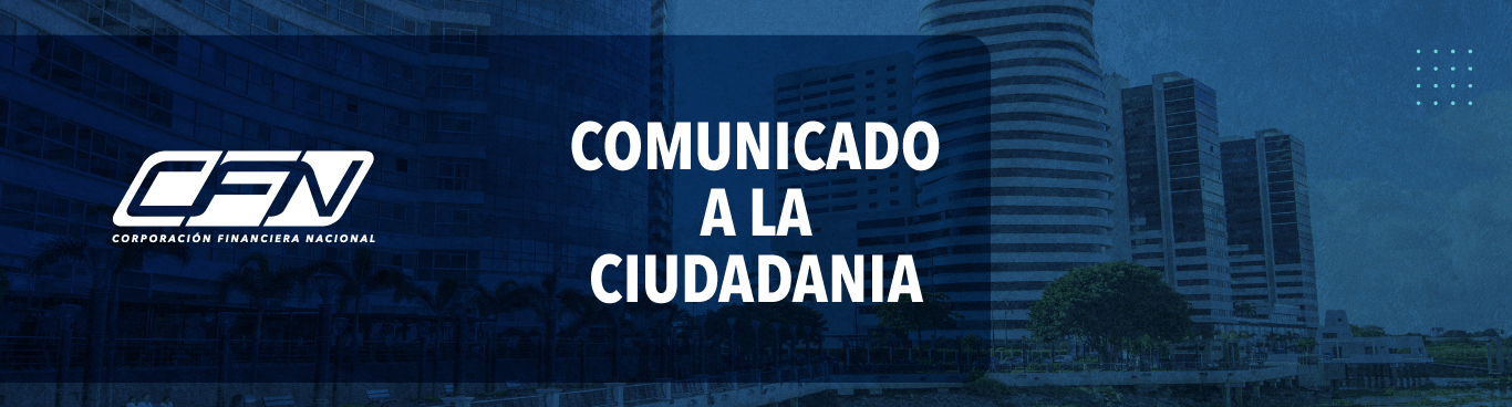 COMUNICADO A LA CIUDADANIA