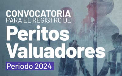 CONVOCATORIA DE PERITOS VALUADORES PARA PERIODO 2024