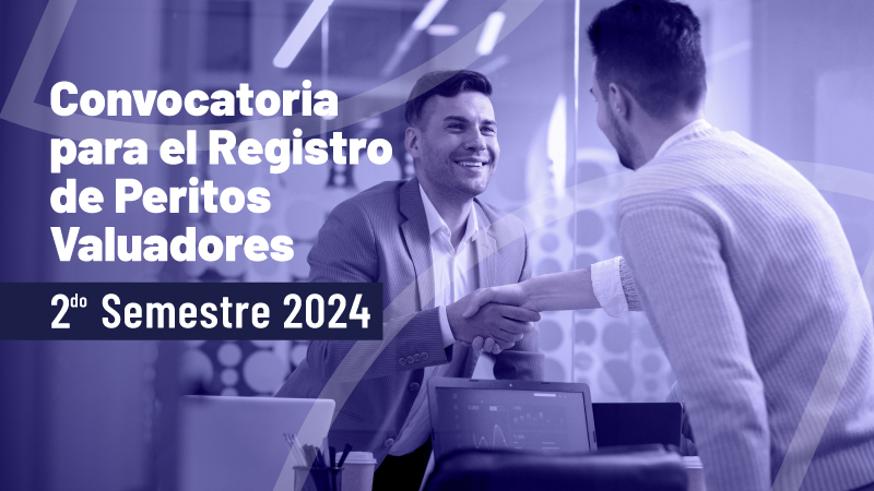 CONVOCATORIA DE PERITOS VALUADORES SEGUNDO SEMESTRE 2024