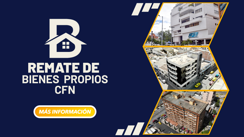 CFN REMATA BIENES INMUEBLES CON GRAN POTENCIAL