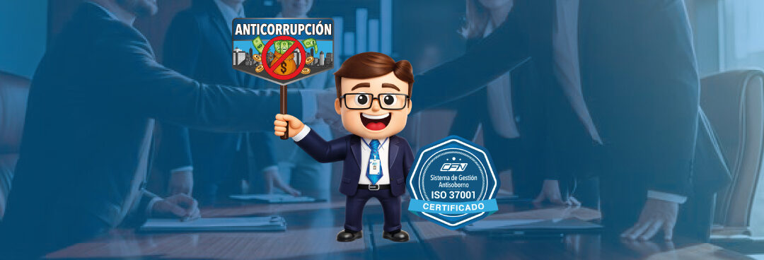 Gestión Antisoborno y/o Anticorrupción